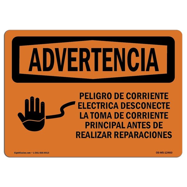 Signmission Safety Sign, OSHA WARNING, 7" Height, 10" Width, Arc Flash Hazard Disconnect Spanish, Landscape OS-WS-D-710-L-12460